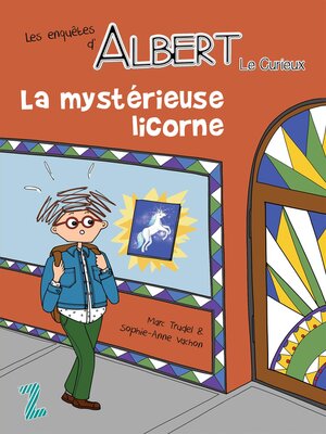cover image of La mystérieuse licorne